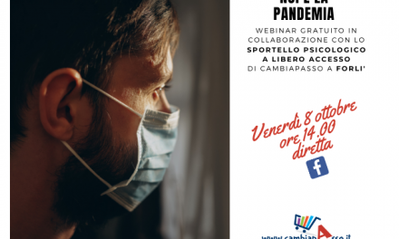 Noi e il covid: nuovo webinar di sostegno psicologico